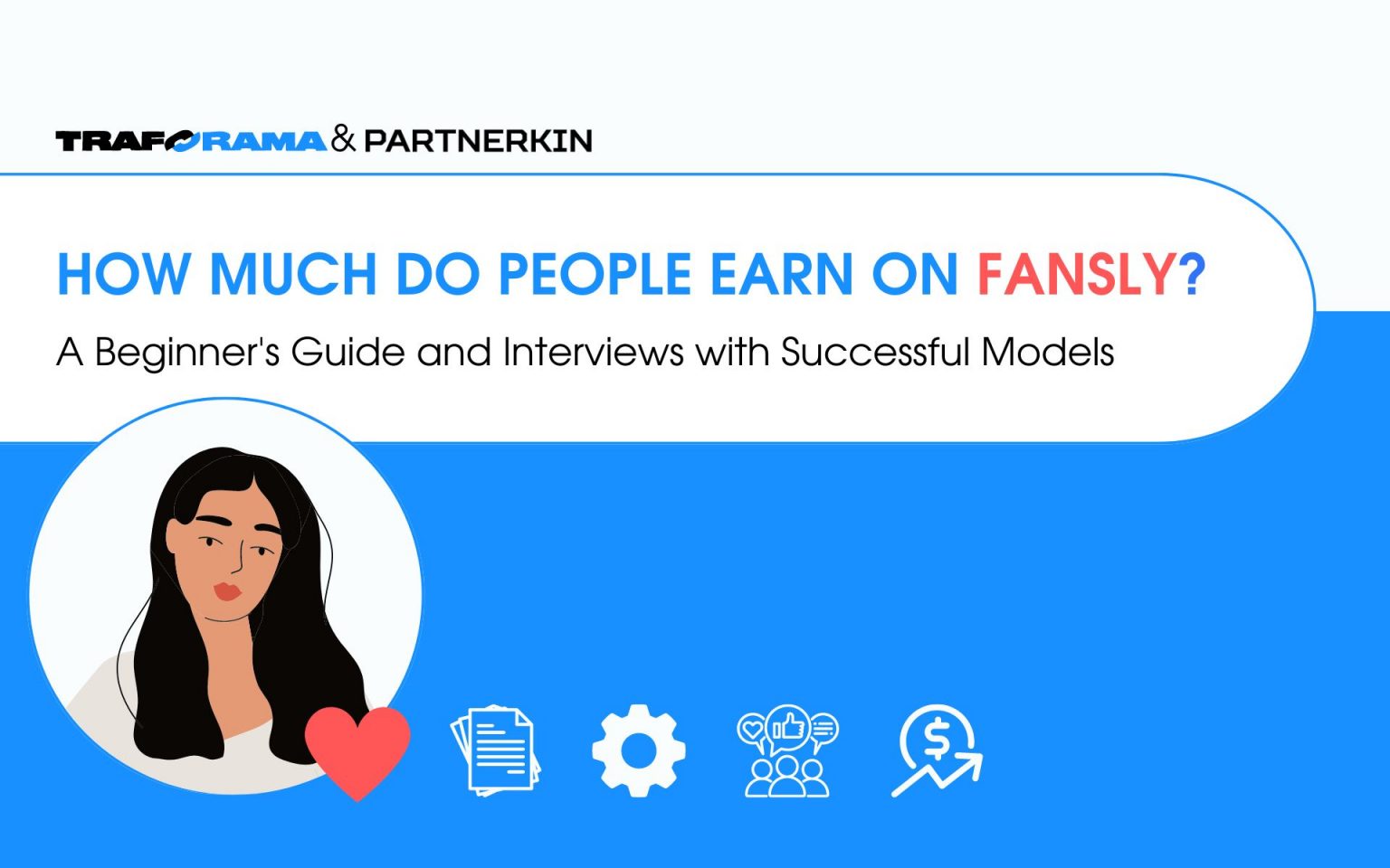 How Much Do People Earn on Fansly? A Beginner's Guide and Interviews ...